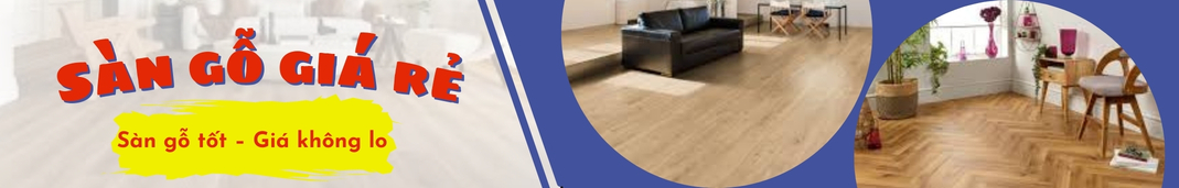 Banner sàn gỗ giá rẻ