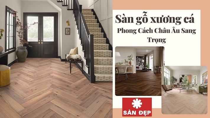 Sàn gỗ xương cá sang trọng