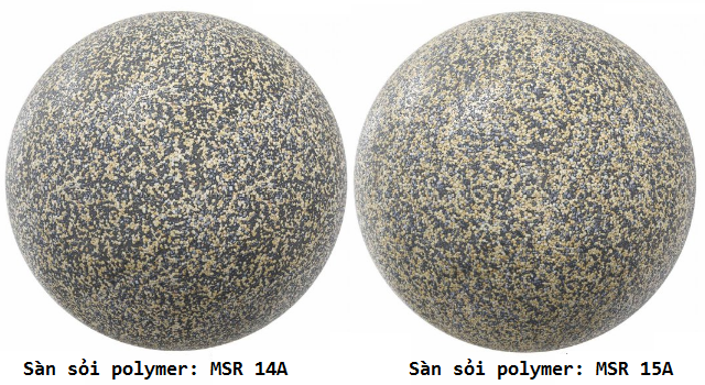 Sàn sỏi polymer 14, 15